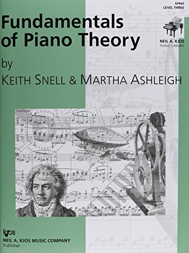 Fundamentals of Piano Theory Level 3 von Neil A. Kjos Music Company